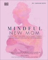 Mindful New Mom