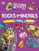 The Fact-Packed Activity Book: Rocks and Minerals