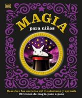 Magia Para Niños (Children's Book of Magic)