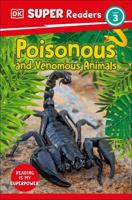 Poisonous and Venomous Animals