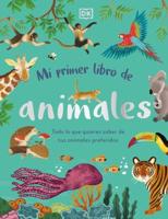 Mi Primer Libro De Animales (The Bedtime Book of Animals)