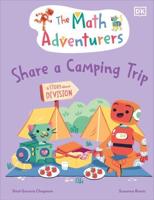 The Math Adventurers Share a Camping Trip
