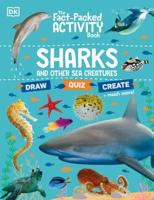 Sharks and Other Sea Creatures