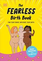 The Fearless Birth Book