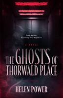 The Ghosts of Thorwald Place