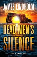 Dead Men's Silence Volume 3