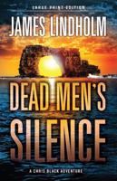 Dead Men's Silence Volume 3