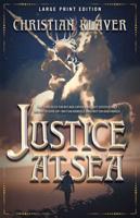 Justice At Sea Volume 2