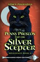 Penny Preston and the Silver Scepter Volume 2