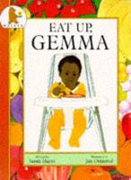 Eat Up, Gemma