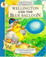 Wellington and the Blue Balloon
