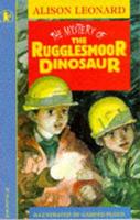 The Mystery of the Rugglesmoor Dinosaur