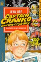 Captain Cranko and the Crybaby