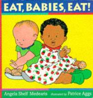 Eat, Babies, Eat!