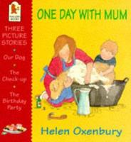 One Day With Mum