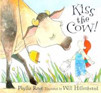 Kiss the Cow!