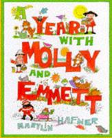 A Year With Molly and Emmett