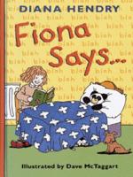 Fiona Says
