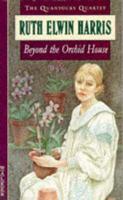 Beyond the Orchid House