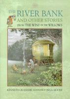 The River Bank and Other Stories from The Wind in the Willows