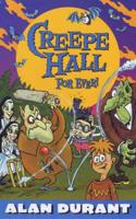 Creepe Hall for Ever!