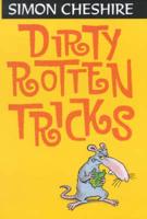 Dirty Rotten Tricks