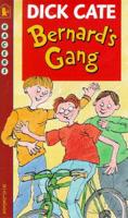 Bernard's Gang