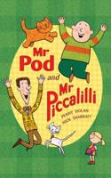Mr Pod and Mr Piccalilli