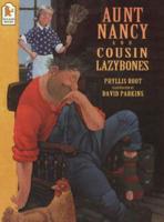 Aunt Nancy and Cousin Lazybones
