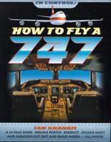 How to Fly a Boeing 747