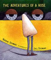 The Adventures of a Nose