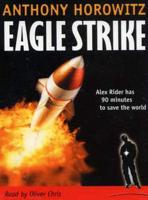 Eagle Strike. Complete & Unabridged