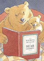 The Walker Treasury of Bear Stories