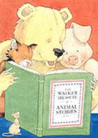 The Walker Treasury of Animal Stories