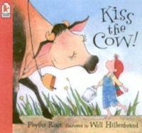 Kiss the Cow!