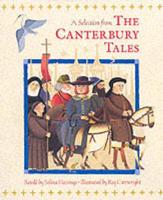 A Selection from The Canterbury Tales by Geoffrey Chaucer