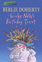 Tricky Nelly's Birthday Treat