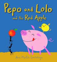 Pepo and Lolo and the Red Apple