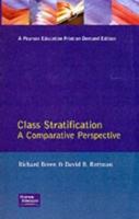 Class Stratification : Comparative Perspectives