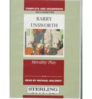 Morality Play. Complete & Unabridged