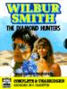 The Diamond Hunters. Complete & Unabridged