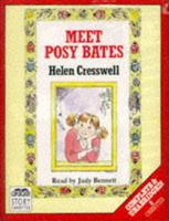 Meet Posy Bates. Complete & Unabridged