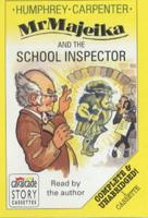 Mr. Majeika and the School Inspector. Complete & Unabridged