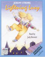 Lightning Lucy. Complete & Unabridged