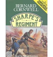 Sharpe's Regiment. Complete & Unabridged