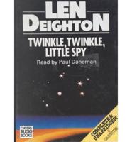 Twinkle Twinkle Little Spy. Complete & Unabridged