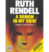 A Demon in My View. Complete & Unabridged