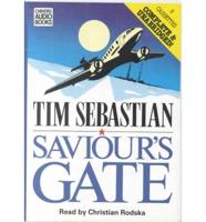 Saviour's Gate. Complete & Unabridged