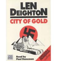 City of Gold. Complete & Unabridged