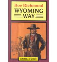 Wyoming Way